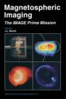 Image for Magnetospheric Imaging — The Image Prime Mission