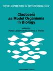 Image for Cladocera as Model Organisms in Biology : Proceedings of the Third International Symposium on Cladocera, held in Bergen, Norway, 9–16 August 1993