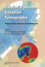 Image for Cardiac Positron Emission Tomography : Viability, Perfusion, Receptors and Cardiomyopathy