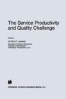 Image for The Service Productivity and Quality Challenge
