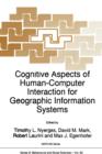 Image for Cognitive Aspects of Human-Computer Interaction for Geographic Information Systems