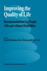 Image for Improving the Quality of Life : Recommendations for People with and without Disabilities
