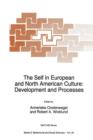 Image for The Self in European and North American Culture : Development and Processes