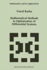 Image for Mathematical Methods in Optimization of Differential Systems
