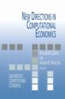Image for New Directions in Computational Economics