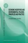 Image for Economic Incentives and Environmental Policies : Principles and Practice
