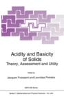Image for Acidity and Basicity of Solids : Theory, Assessment and Utility