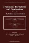 Image for Transition, Turbulence and Combustion : Volume II: Turbulence and Combustion