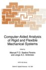 Image for Computer-Aided Analysis of Rigid and Flexible Mechanical Systems
