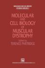 Image for Molecular and Cell Biology of Muscular Dystrophy