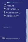 Image for Optical Methods in Engineering Metrology