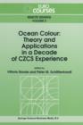 Image for Ocean Colour: Theory and Applications in a Decade of CZCS Experience