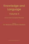 Image for Knowledge and Language : Volume II Lexical and Conceptual Structure