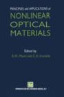 Image for Principles and Applications of Nonlinear Optical Materials