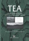 Image for Tea : Cultivation to consumption