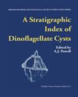 Image for A Stratigraphic Index of Dinoflagellate Cysts