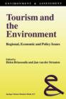 Image for Tourism and the Environment : Regional, Economic and Policy Issues
