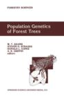 Image for Population Genetics of Forest Trees : Proceedings of the International Symposium on Population Genetics of Forest Trees Corvallis, Oregon, U.S.A., July 31-August 2,1990