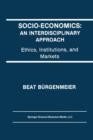 Image for Socio-Economics: An Interdisciplinary Approach