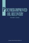 Image for Polymer-Improved Oil Recovery