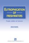 Image for Eutrophication of Freshwaters : Principles, problems and restoration