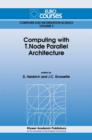 Image for Computing with T.Node Parallel Architecture