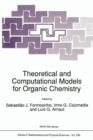 Image for Theoretical and Computational Models for Organic Chemistry