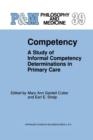 Image for Competency : A Study of Informal Competency Determinations in Primary Care