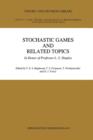 Image for Stochastic Games And Related Topics