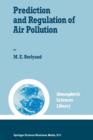 Image for Prediction and Regulation of Air Pollution