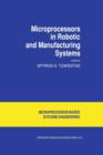 Image for Microprocessors in Robotic and Manufacturing Systems