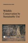Image for Wildlife conservation by sustainable use
