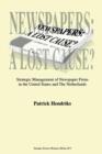 Image for Newspapers: A Lost Cause? : Strategic Management of Newspaper Firms in the United States and The Netherlands