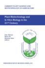Image for Plant Biotechnology and In Vitro Biology in the 21st Century