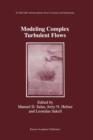 Image for Modeling Complex Turbulent Flows