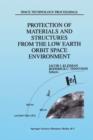Image for Protection of Materials and Structures from the Low Earth Orbit Space Environment : Proceedings of ICPMSE-3, Third International Space Conference, held in Toronto, Canada, April 25–26, 1996