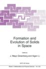 Image for Formation and Evolution of Solids in Space