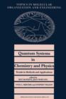 Image for Quantum Systems in Chemistry and Physics. Trends in Methods and Applications