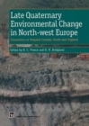 Image for Late Quaternary Environmental Change in North-west Europe: Excavations at Holywell Coombe, South-east England