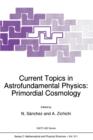 Image for Current Topics in Astrofundamental Physics