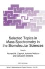 Image for Selected Topics in Mass Spectrometry in the Biomolecular Sciences