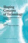 Image for Shaping Concepts of Technology : From Philosophical Perspective to Mental Images