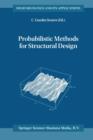Image for Probabilistic Methods for Structural Design