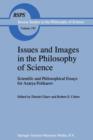 Image for Issues and Images in the Philosophy of Science