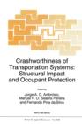 Image for Crashworthiness of Transportation Systems: Structural Impact and Occupant Protection