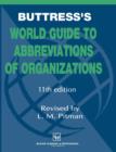 Image for Buttress’s World Guide to Abbreviations of Organizations