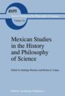 Image for Mexican Studies in the History and Philosophy of Science