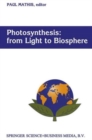 Image for Photosynthesis: from Light to Biosphere