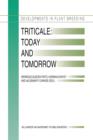 Image for Triticale: Today and Tomorrow