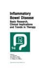Image for Inflammatory Bowel Disease : Basic Research, Clinical Implications and Trends in Therapy